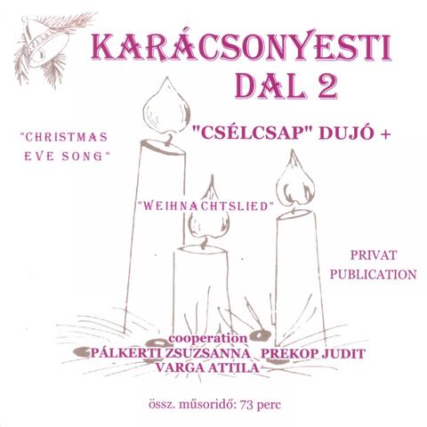 Karácsony Esti Dal, Vol. 2