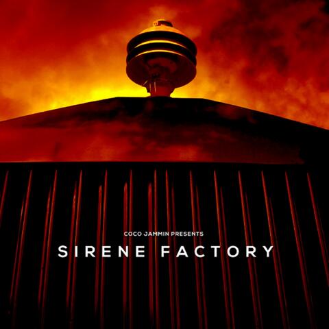 Coco Jammin Presents Sirene Factory