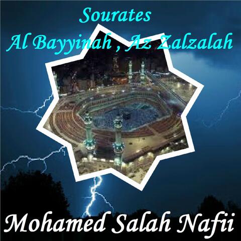 Sourates Al Bayyinah , Az Zalzalah
