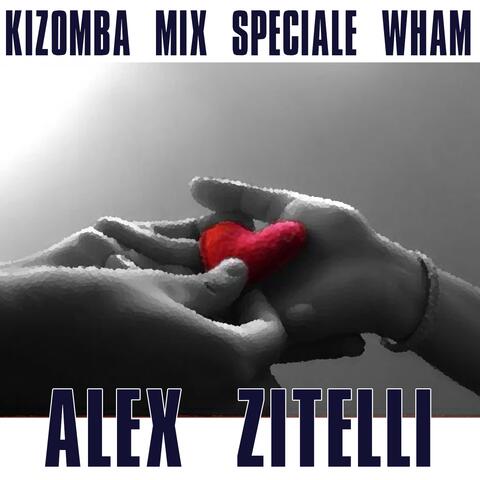 Mix kizomba speciale wham