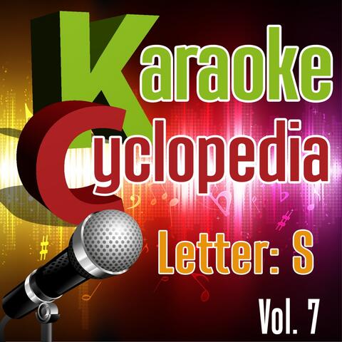 Karaoke Cyclopedia: Letter S, Vol. 7