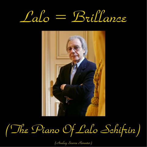 Lalo = Brilliance