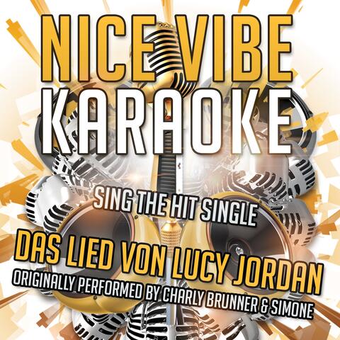 Das Lied von Lucy Jordan (Originally Performed By Charly Brunner & Simone)