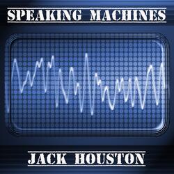 Speaking Machines