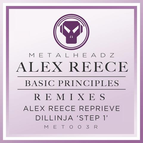 Basic Principles (Alex Reece Reprieve) / Basic Principles (Dillinja 'Step 1') [2015 Remaster]