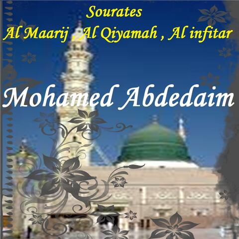 Sourates Al Maarij , Al Qiyamah , Al infitar