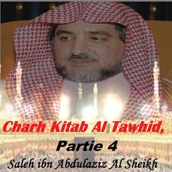 Charh Kitab Al Tawhid, Partie 4, Pt.1