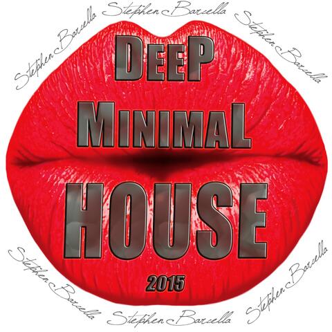 Deep Minimal House 2015