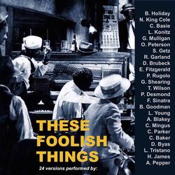 These Foolish Things