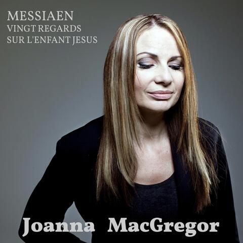 Messiaen: Vingt regards sur l'enfant Jésus