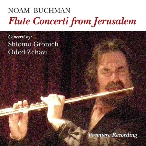 Flute Concerti from Jerusalem