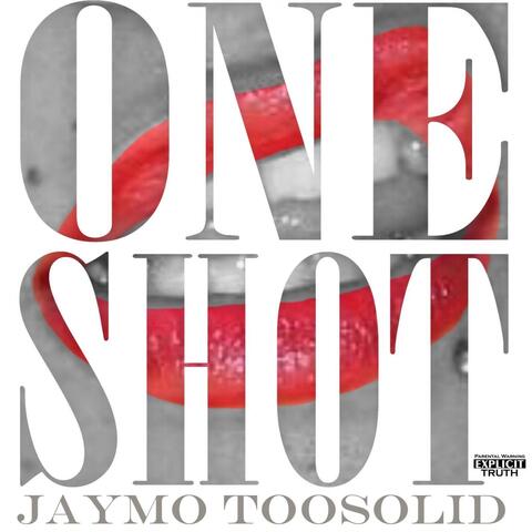 One Shot