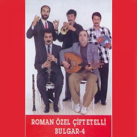 Roman Özel Çiftetelli - Bulgar, Vol. 4