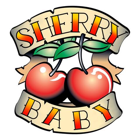 Sherry Baby