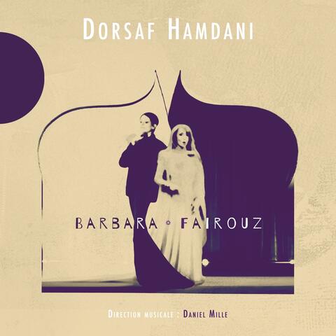 Dorsaf Hamdani chante Barbara & Fairouz