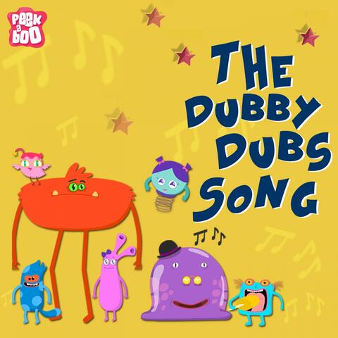 The Dubby Dubs Song