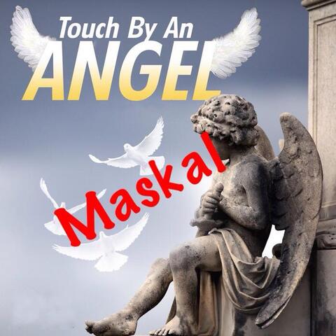 Touch by an Angel