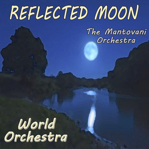 World Orchestra, Reflected Moon
