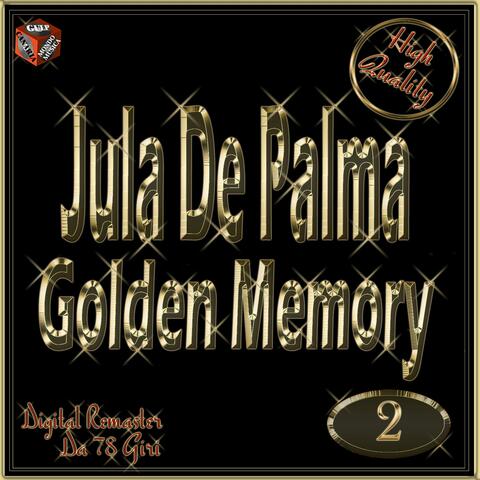 Golden Memory: Jula De Palma, Vol. 2