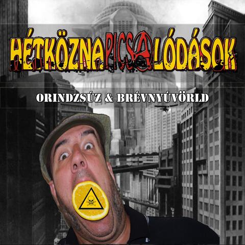Orindzsúz & Brévnyúvörld