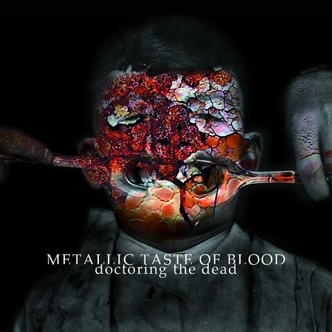 Metallic Taste Of Blood