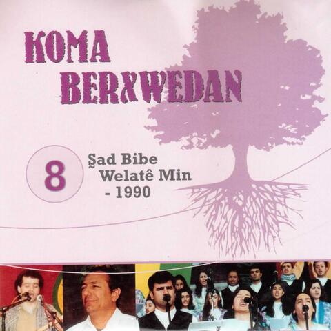 Şad Bibe Welatê Min, Vol. 8