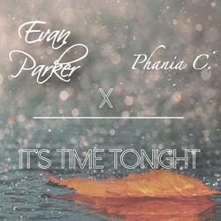 It's Time Tonight