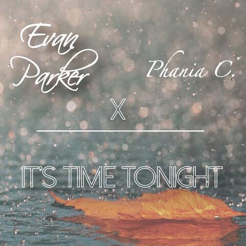 It's Time Tonight