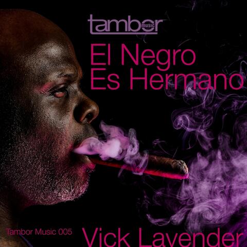 El Negro Es Hermano