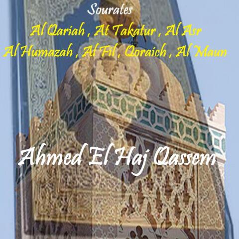 Sourates Al Qariah , At Takatur , Al Asr , Al Humazah , Al Fil , Qoraich , Al Maun