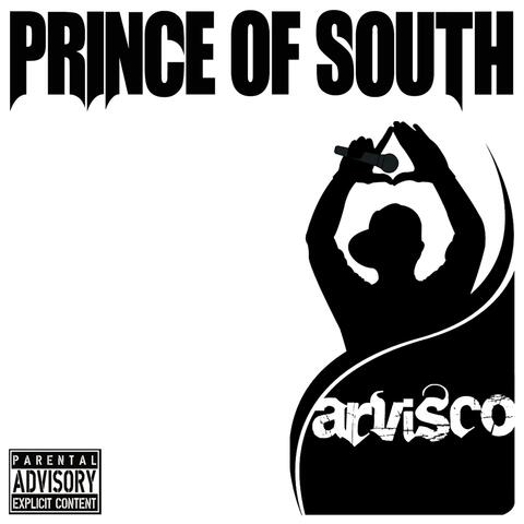 Arvisco - Prince of South