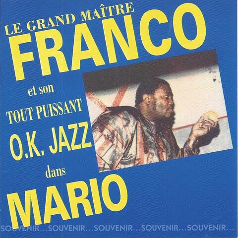 Le grand maître Franco et son T.P.O.K. Jazz dans Mario