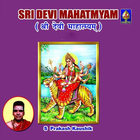Sri Devi Mahatmyam