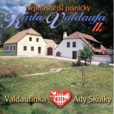 Nejkrásnější Písničky Karla Valdaufa, Vol. 2