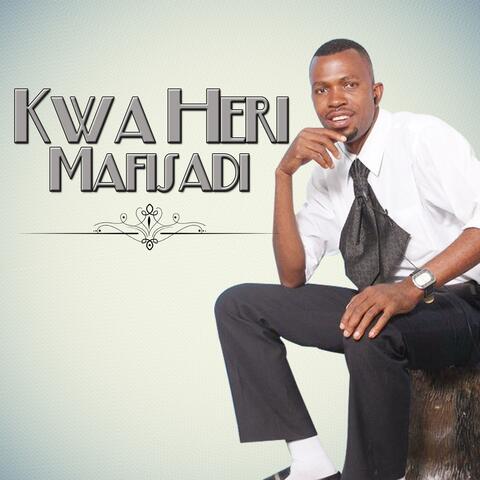 Kwa Heri Mafisadi