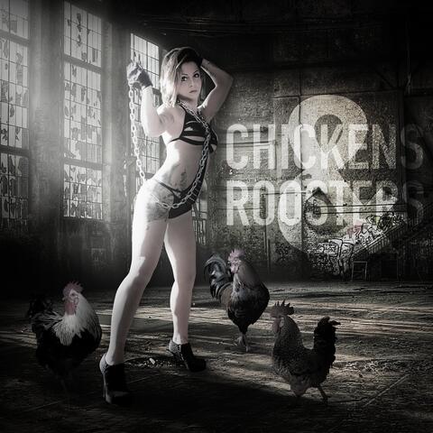 Chickens & Roosters