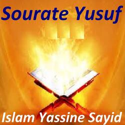 Sourate Yusuf, Pt. 1