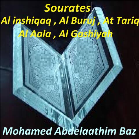 Sourates Al Inshiqaq, Al Buruj, At Tariq, Al Aala, Al Gashiyah