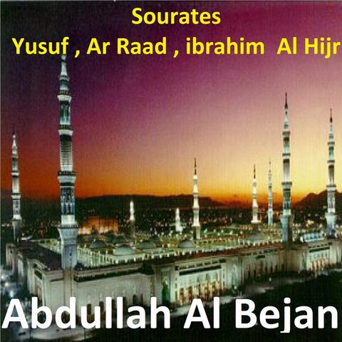 Sourates Yusuf, Ar Raad, Ibrahim, Al Hijr