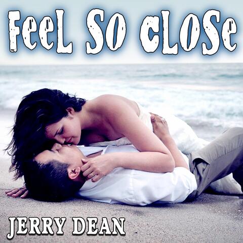Feel so Close