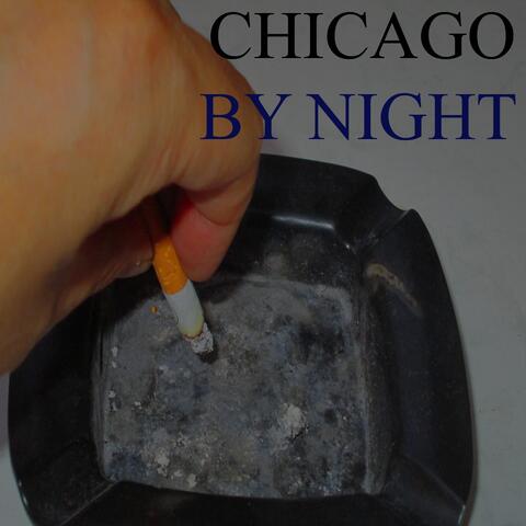 Chicago by Night