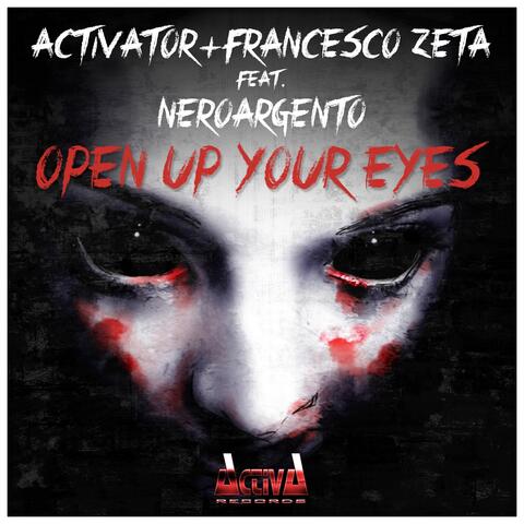 Open Up Your Eyes
