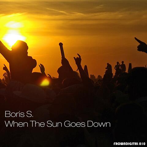 When the Sun Goes Down