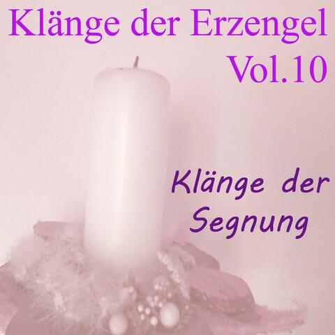Klänge der Erzengel, Vol. 10