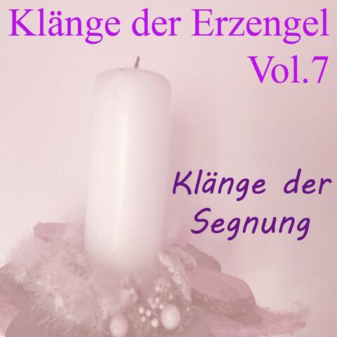 Klänge der Erzengel, Vol. 7