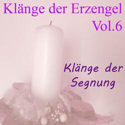 Klänge der Erzengel, Vol. 6