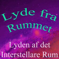 Lyde Fra Rummet, Vol. 11