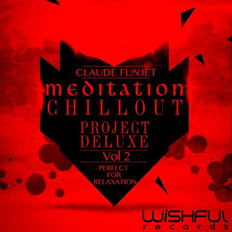Meditation Chillout Project Deluxe, Vol. 2