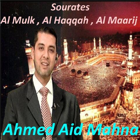 Sourates Al Mulk, Al Haqqah, Al Maarij