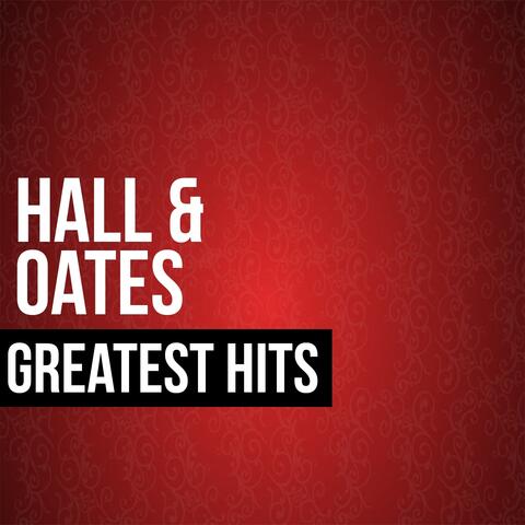 Hall & Oates Greatest Hits